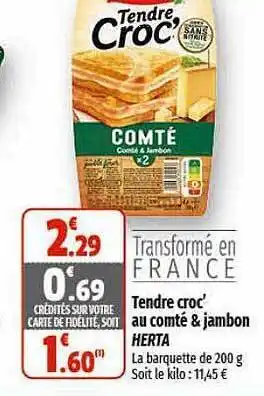Coccinelle Express Tendre croc' au comté & jambon herta offre