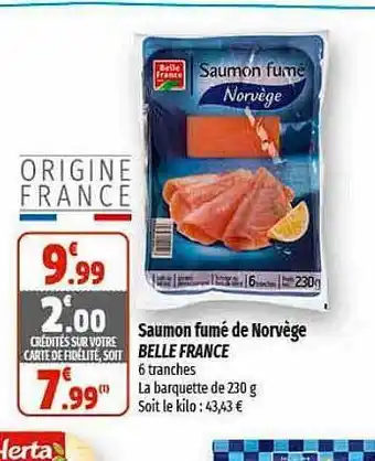 Coccinelle Express Saumon fumé de norvège belle france offre