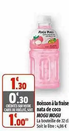 Coccinelle Supermarché Boisson à la fraise nata de coco mogu mogu offre