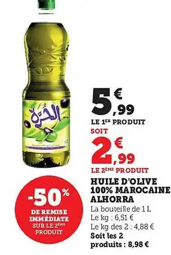 Hyper U Huile d'olive 100% marocaine alhorra offre
