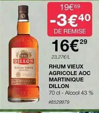 Rhum vieux agricole aoc martinique dillon