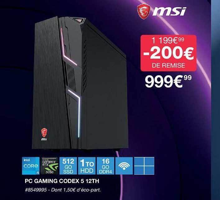 Promo Pc gaming codex 5 12th msi chez Costco