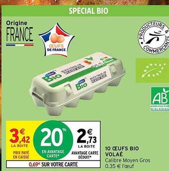 Intermarché 10 œufs bio volaé offre