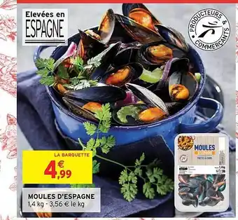 Intermarché Moules d'espagne offre