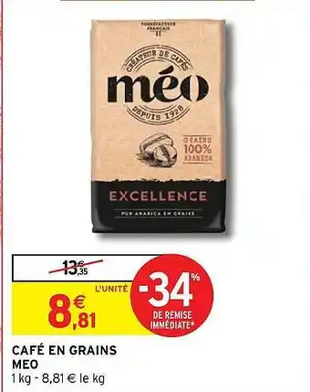 Intermarché Café en grains méo offre