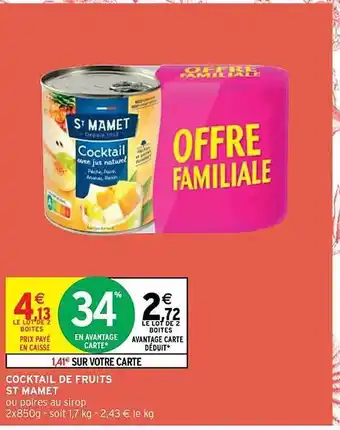 Intermarché Contact Cocktail de fruits st mamet offre