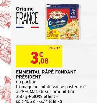 Intermarché Emmental râpé fondant président offre