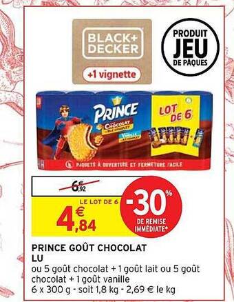 Intermarché Prince goût chocolat lu offre