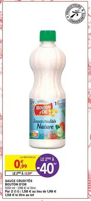 Intermarché Contact Sauce crudités bouton d'or offre