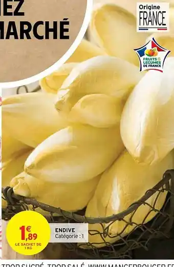 Intermarché Contact Endive offre