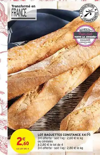 Intermarché Contact Lot baguettes constance x 4 offre