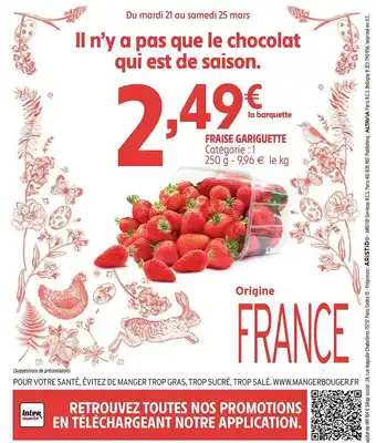 Intermarché Fraise gariguette offre