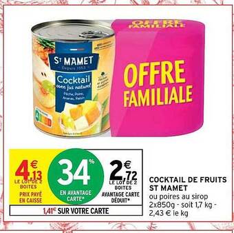 Intermarché Cocktail de fruits st mamet offre