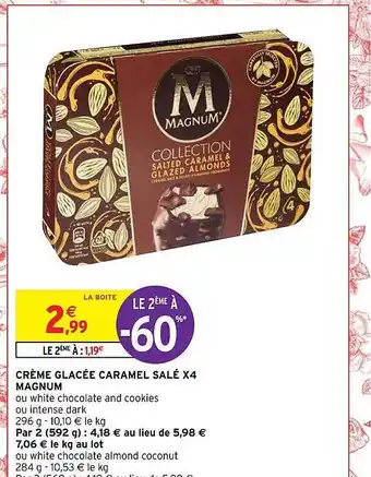 Intermarché Hyper Crème glacée caramel salé x 4 magnum offre