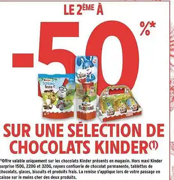 Intermarché Express Sélection de chocolats kinder offre