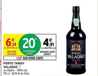 Intermarché Porto tawny valadao offre