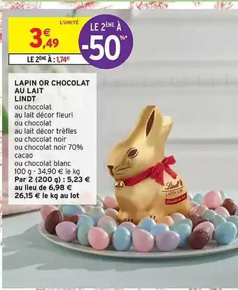 Intermarché Express Lapin or chocolat au lait lindt offre