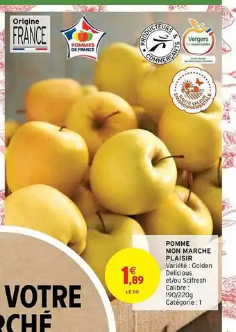 Intermarché Pomme mon marché plaisir offre