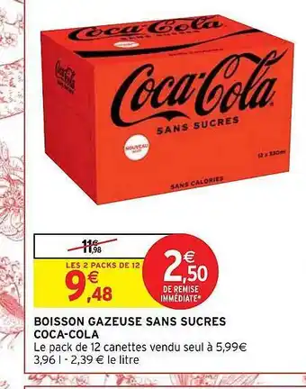 Intermarché Boisson gazeuse sans sucres coca-cola offre