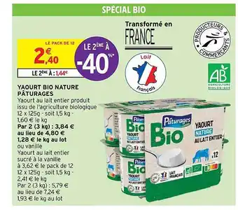 Intermarché Express Yaourt bio nature pâturages offre