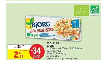 Intermarché Express Tofu fumé bjorg offre