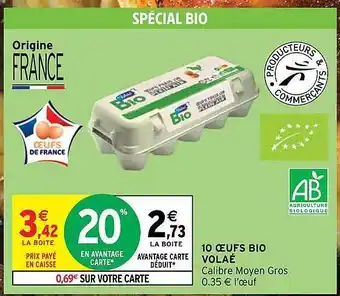 Intermarché Hyper 10 œufs bio volaé offre
