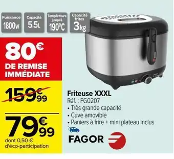 Carrefour Friteuse xxxl offre