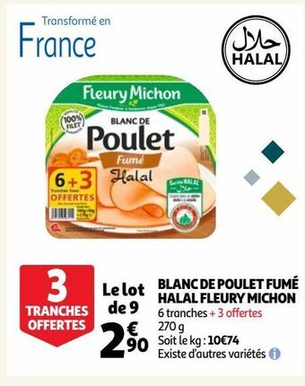 Auchan Blanc de poulet fumé halal fleury michon offre