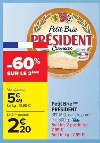 Carrefour Market Petit brie président offre