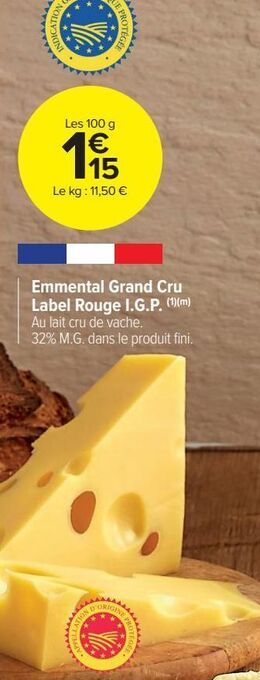Carrefour Market Emmental grand cru label rouge i.g.p. offre