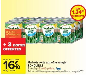 Carrefour Market Haricots verts extra-fins rangés bonduelle offre
