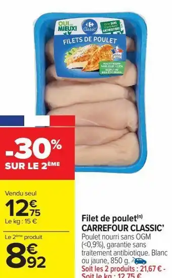 Carrefour Market Filet de poulet carrefour classic offre