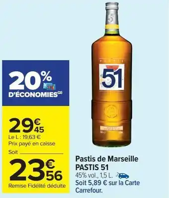 Carrefour Market Pastis de marseille pastis 51 offre