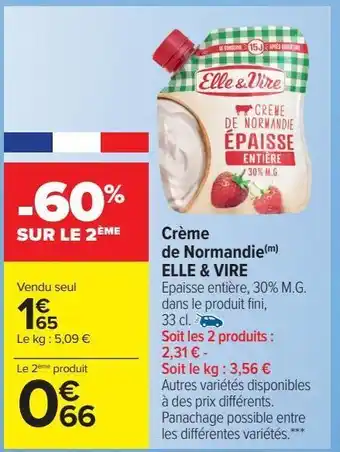 Carrefour Market Crème de normandie elle & vire offre