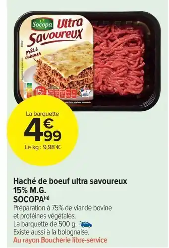 Carrefour Market Haché de boeuf ultra savoureux 15% m:g: socopa offre