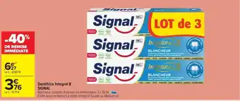 Carrefour Market Dentifrice integral b signal offre
