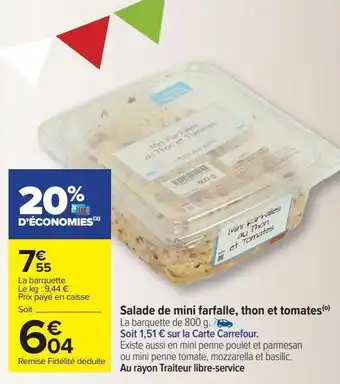 Carrefour Salade de mini farfalle thon et tomates offre