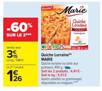 Carrefour Quiche lorraine marie offre