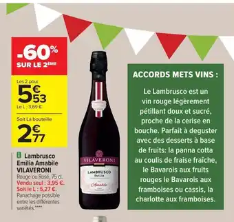 Carrefour Lambrusco emilia amabile vilaveroni offre