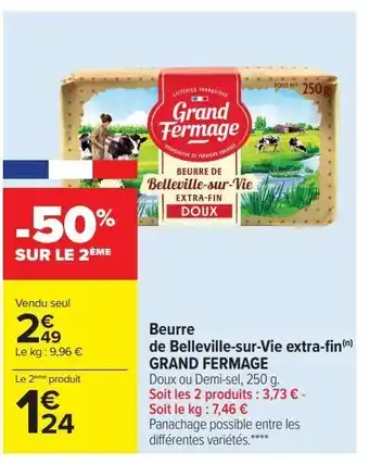 Carrefour Beurre de belleville-sur-vie extra-fin grand fermage offre