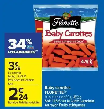 Carrefour Baby carottes florette offre