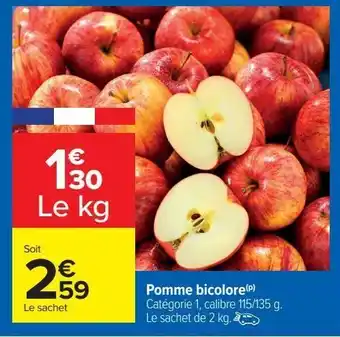 Carrefour Pomme bicolore offre