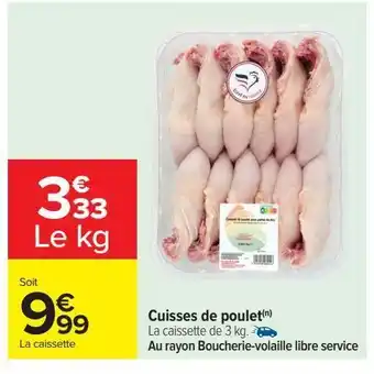 Carrefour Cuisses de poulet offre