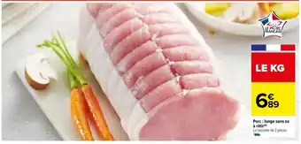 Carrefour Porc: longe sans os à rôti offre
