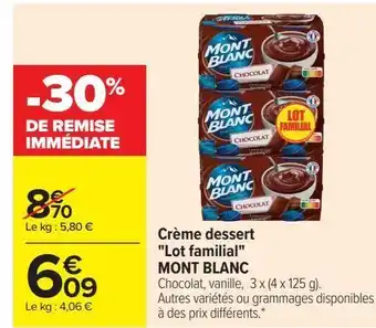 Carrefour Crème dssert lot familial mont blanc offre