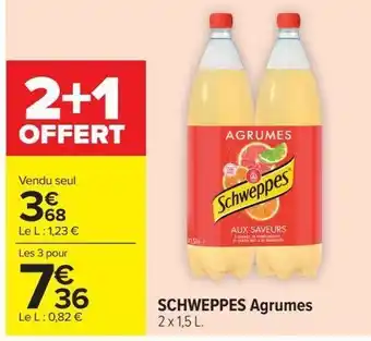 Carrefour Schweppes agrumes offre