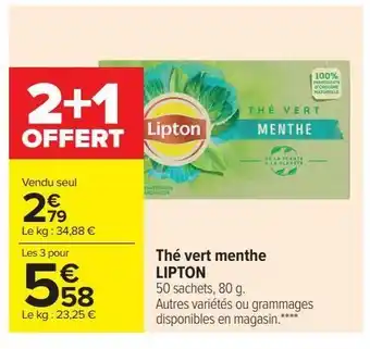 Carrefour Thé vert menthe lipton offre