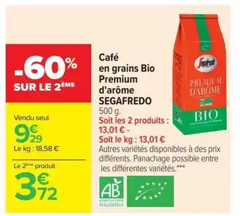 Carrefour Café en grains bio premium d'arome segafredo offre