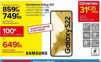 Carrefour Smartphone samsung galaxy s22 offre