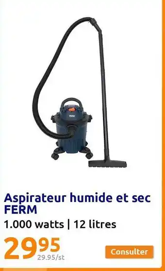 Action Aspirateur humide et sec ferm offre